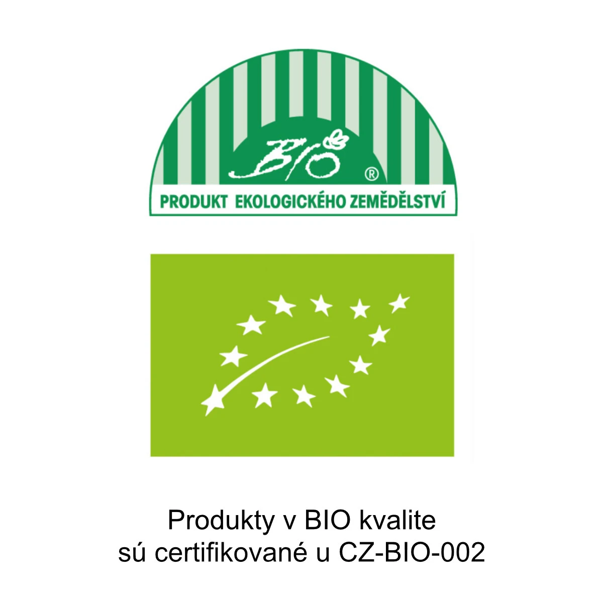 Produkty v BIO kvalite
sú certifikované u CZ-BIO-002